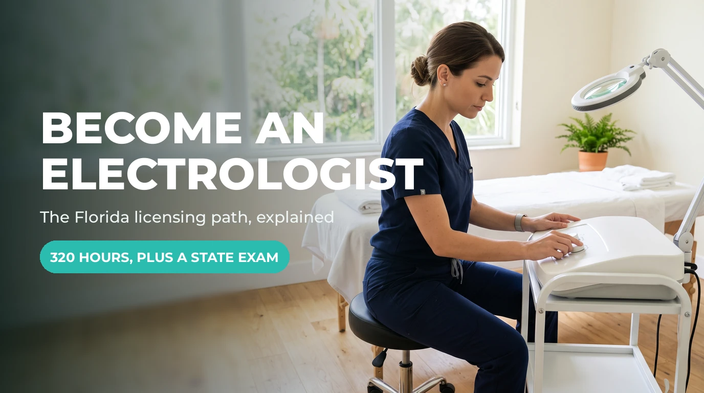 How to Become an Electrologist in Florida