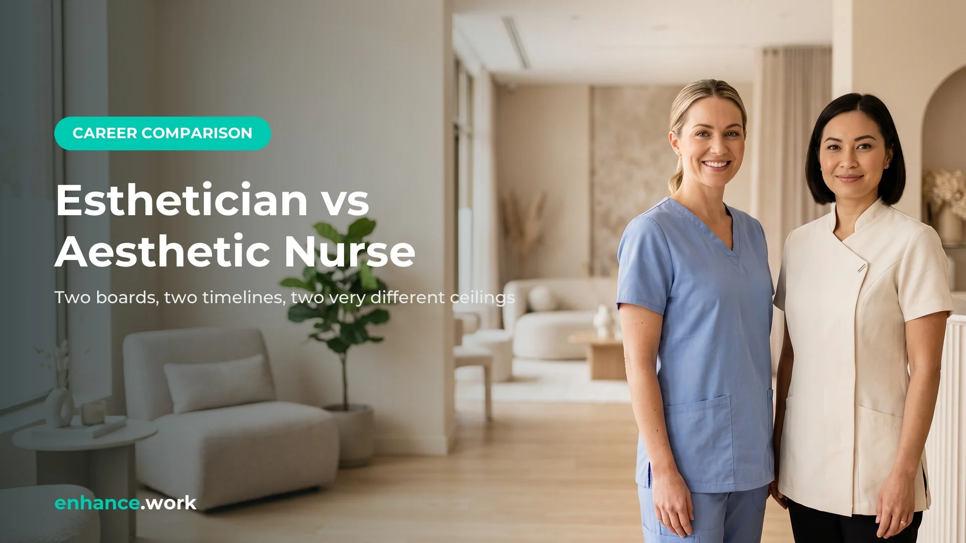 Esthetician vs Aesthetic Nurse: Which Career Path Pays and Grows More?