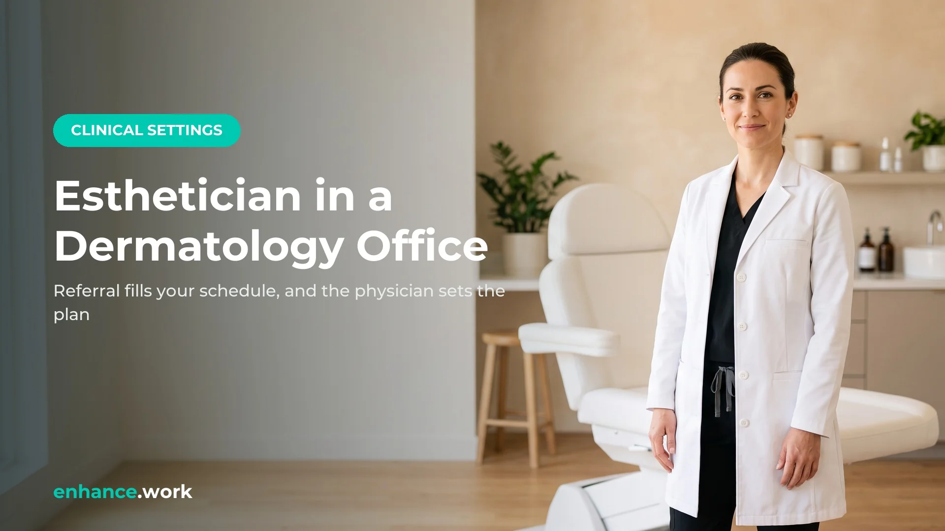 Working as an Esthetician in a Dermatology Office: Roles and Pay